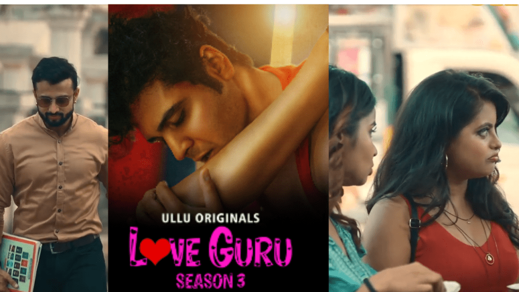 Love Guru 3 Ullu web series