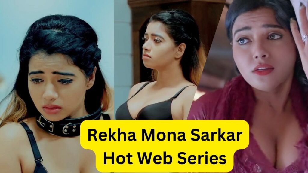 Rekha Mona Sarkar, Web Series 2023, Age, Wiki, Instagram, Bio