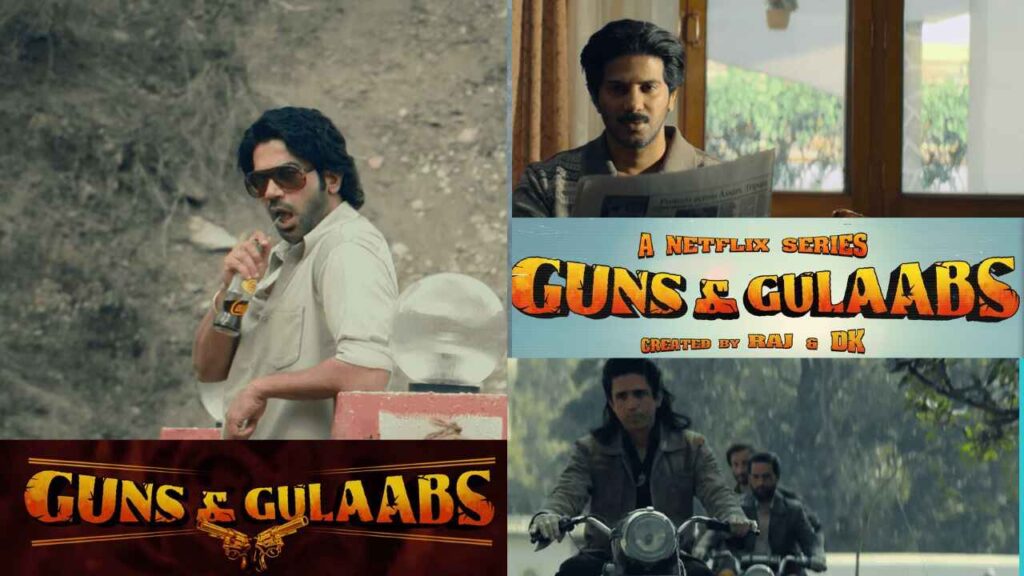 Guns & Gulaabs (Netflix), Web Series 2023, Storyline, Review, Cast, Raj & DK