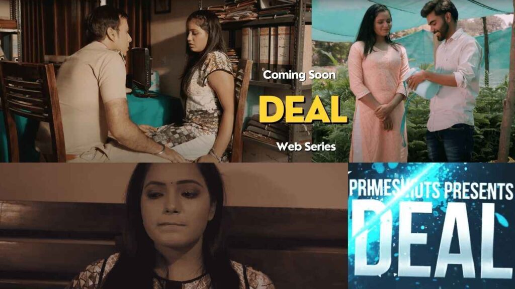 Deal Web Series 2023 (PrimeShots), Actress, Cast, Story, Release Date